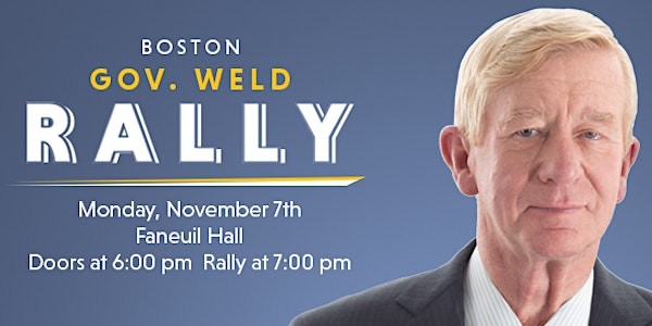 Rally with Governor Bill Weld - Boston