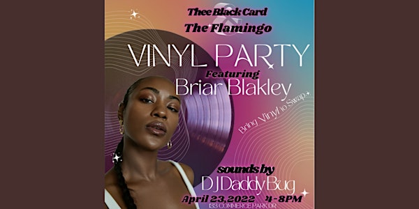 Chocolate Donuts: An All Vinyl Party featuring Briar Blakley