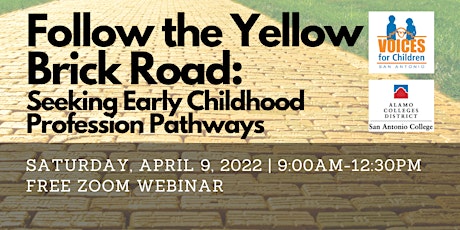 Follow the Yellow Brick Road: Seeking Early Childhood Profession Pathways primary image