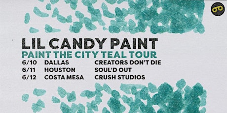JUNE 10th: Lil Candy Paint live in Dallas, TX tickets