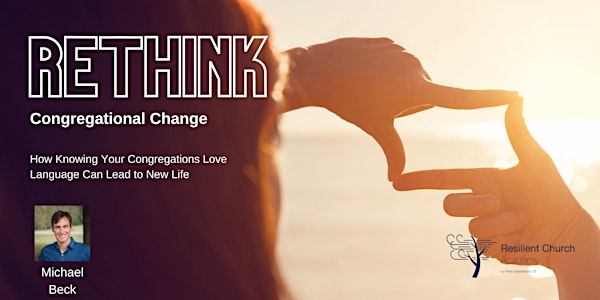 Rethink Congregational Change
