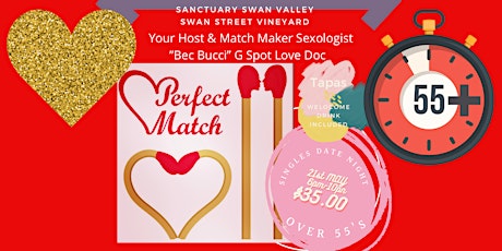 Singles Date Night "Perfect Match" Sanctuary Swan Valley OVER 55's tickets