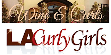 Wine & Curls 2016 with LA Curly Girls primary image