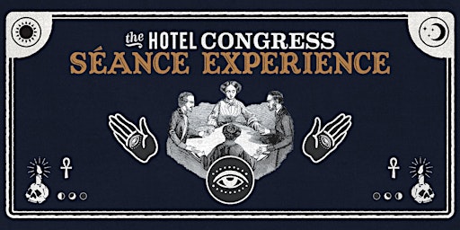 The Hotel Congress Séance Experience