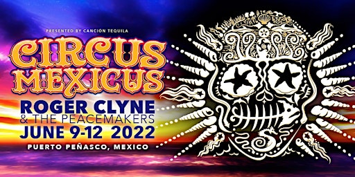2022 Circus Mexicus