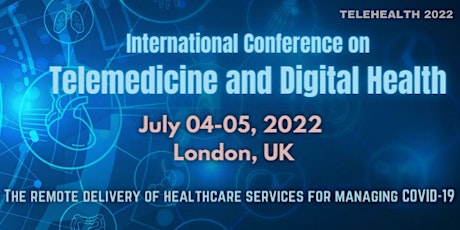 International Conference on  Telemedicine and Digital Health tickets