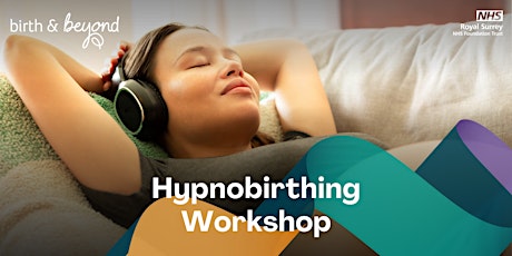 Birth and Beyond  In Person Hypnobirthing Workshop
