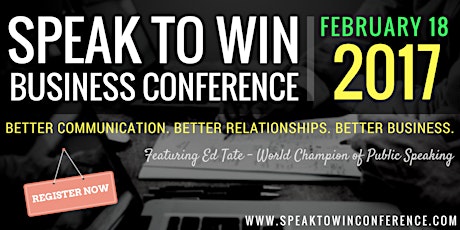 Speak To Win Business Conference 2017 primary image