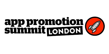 App Promotion Summit London 2022 - Digital Tickets primary image