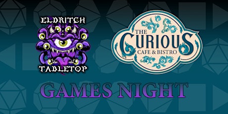 Game Night @ Curious Cafe tickets