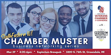 Chamber Muster SouthEastern WI -- Business Networking Series