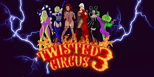 KLUB KIDS GLASGOW presents TWISTED CIRCUS 3 (ages 14+)