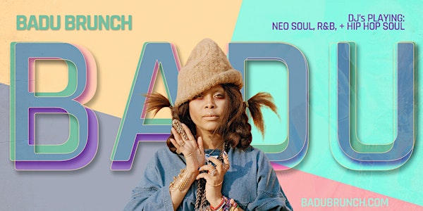 BADU Brunch (Birmingham)(Neo Soul + R&B )