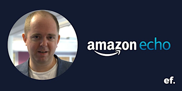 The man behind Amazon Echo- An Evening with William Tunstall-Pedoe