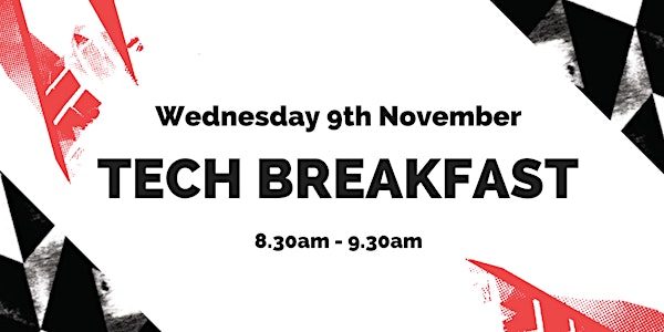 Tech Breakfast