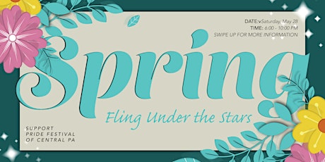 Spring Fling Under the Stars - A Benefit for Pride Festival of Central PA tickets