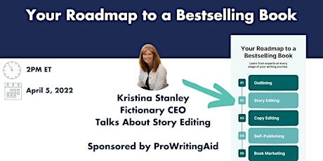 Your Roadmap to A Best Selling Book - The Fundamentals of Story Editing primary image