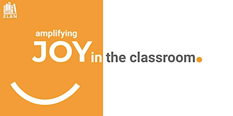 Amplifying JOY in the Classroom