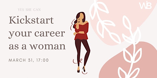 Yes She Can - Kickstart your career as a woman