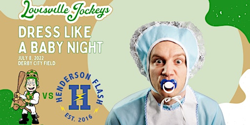 Louisville Jockeys VS Henderson Flash (Dress Like a Baby Night)