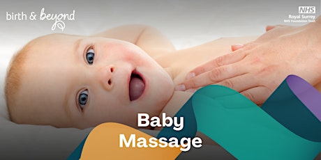 Birth and Beyond Baby Massage (Godalming Venue)