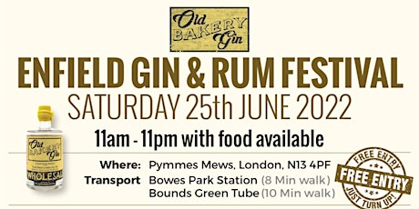 ENFIELD GIN AND RUM FESTIVAL - 5th Year tickets