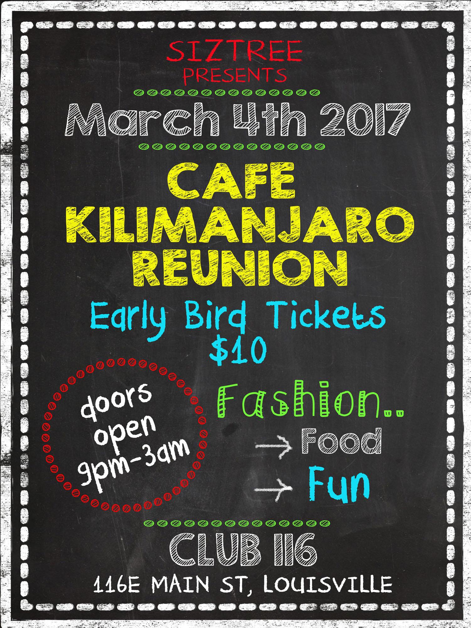 CAFE KILIMANJARO REUNION 2017 *NEW DATE*