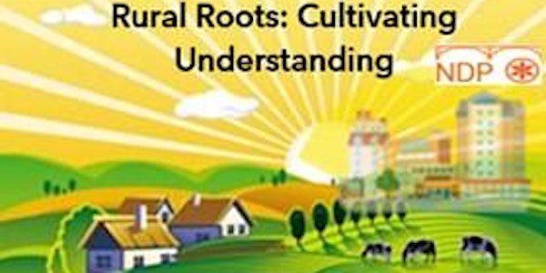 Learning from the Couch - Rural Roots: Cultivating Understanding