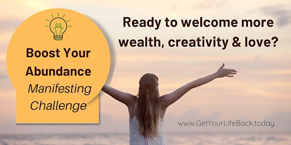 Boost Your Abundance Manifesting Masterclass