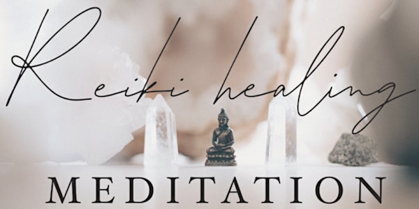 Reiki Healing Meditation
