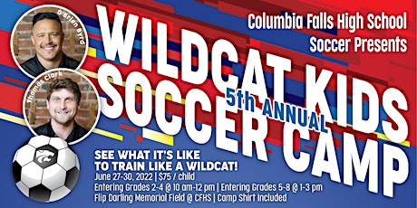 Wildcat Kids Soccer Camp - June 27-30, 2022 - Columbia Falls MT tickets