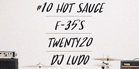 Twenty20 + F35s + #10 Hot Sauce + DJ Ludo at Comet Ping Pong primary image