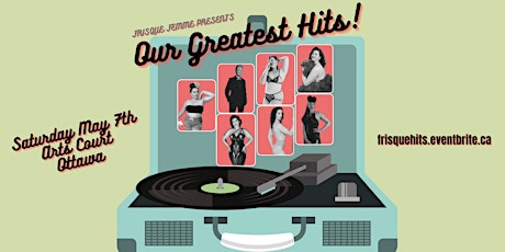 FRISQUE FEMME PRESENTS Our Greatest Hits
