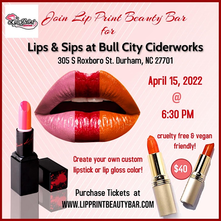 Lips & Sips at Bull City Ciderworks Durham! Custom Lipstick Workshop! image