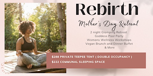Rebirth : Motherhood Glamping Retreat