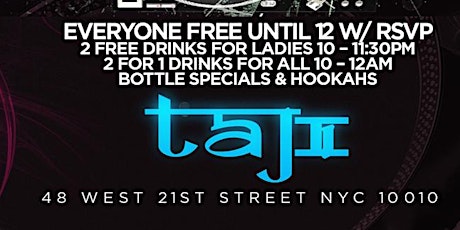 #BestSaturdayParty FREE Cover, Drink and more! text TAJ to 83361 to RSVP primary image