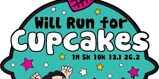 2022 Cupcake Day 1M 5K 10K 13.1 26.2-Save $2