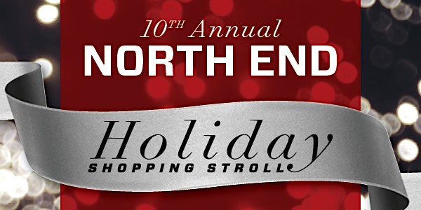 North End Holiday Shopping Stroll