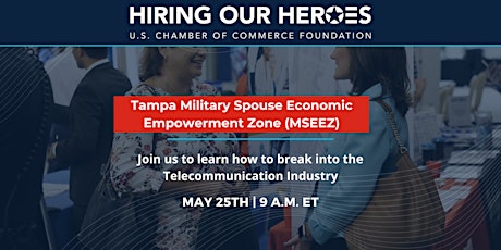 Tampa Military Spouse Telecommunication Industry Connect biglietti