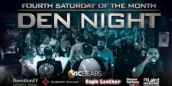 VicBears - Den Night @ The Laird