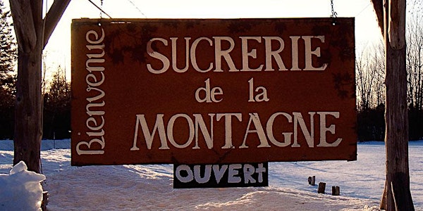 Sucrerie de la Montagne - April 24, 2022, 12:45pm