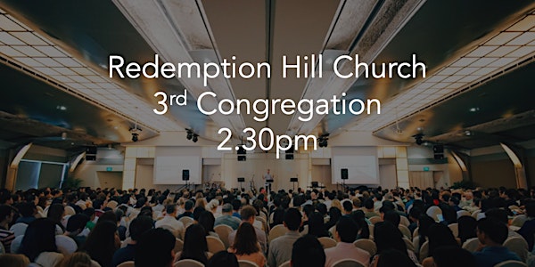 Redemption Hill Church - 10th April (3rd Service)