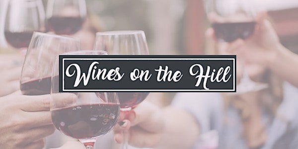 Wines on The Hill : by Hilltown Township Volunteer Fire Company - 2022