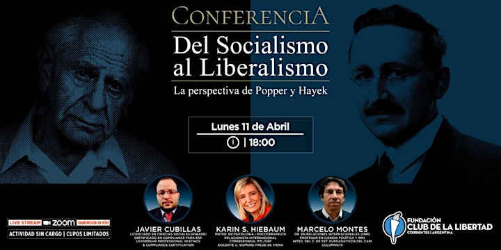 Imagen de CLUB DE LA LIBERTAD - CONFERENCIA DEL SOCIALISMO AL LIBERALISMO