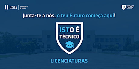 Imagem principal de ISTO É Técnico - Licenciaturas 2022