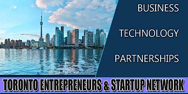 Toronto's Big Business, Tech & Entrepreneur Professional Networking Soiree