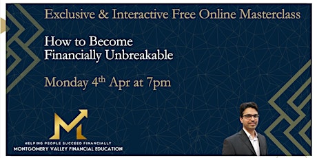 How to Become Financially Unbreakable Masterclass