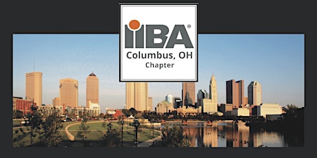 Imagen principal de IIBA Columbus April  2022 Chapter Meeting