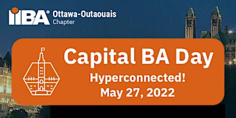 Capital BA Day 2022 - Hyperconnected! tickets