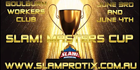 SLAM! Pro Wrestling League - LIVE IN GOULBURN - Night 1